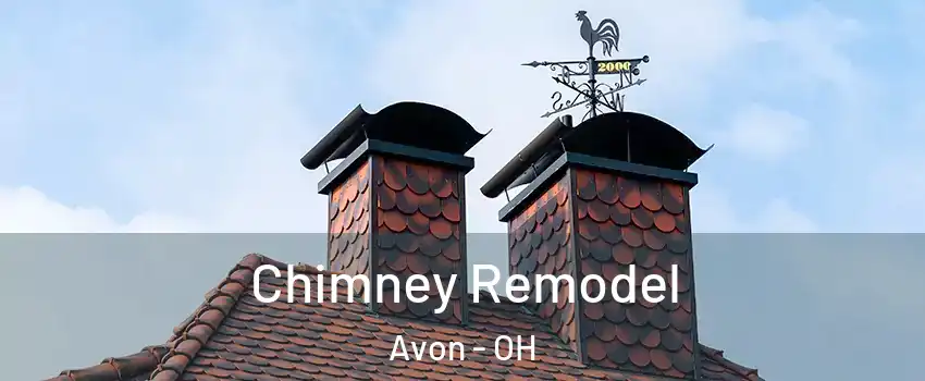  Chimney Remodel Avon - OH