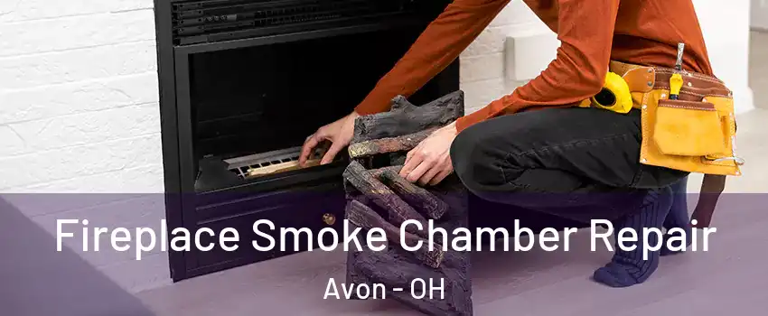  Fireplace Smoke Chamber Repair Avon - OH