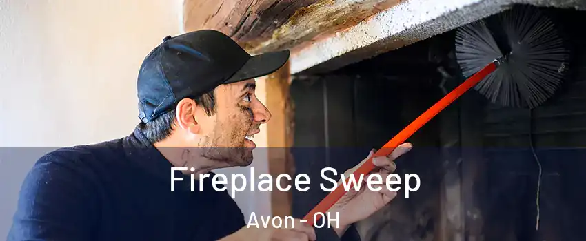  Fireplace Sweep Avon - OH