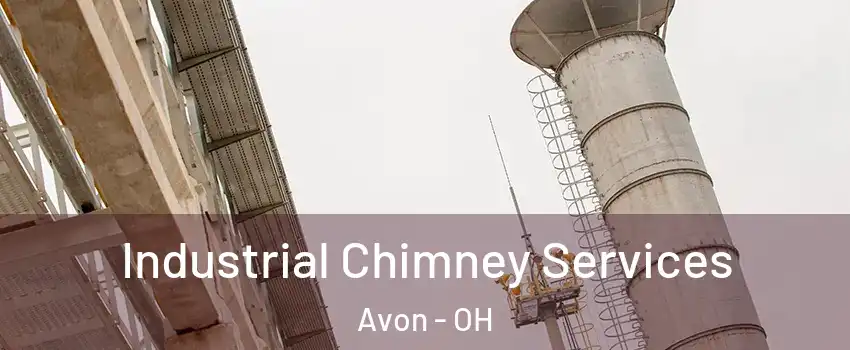 Industrial Chimney Services Avon - OH