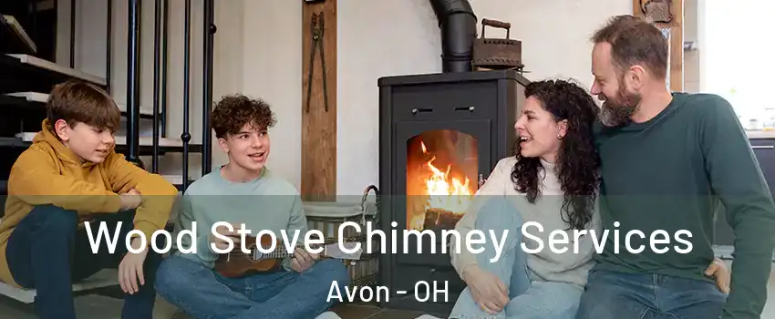  Wood Stove Chimney Services Avon - OH